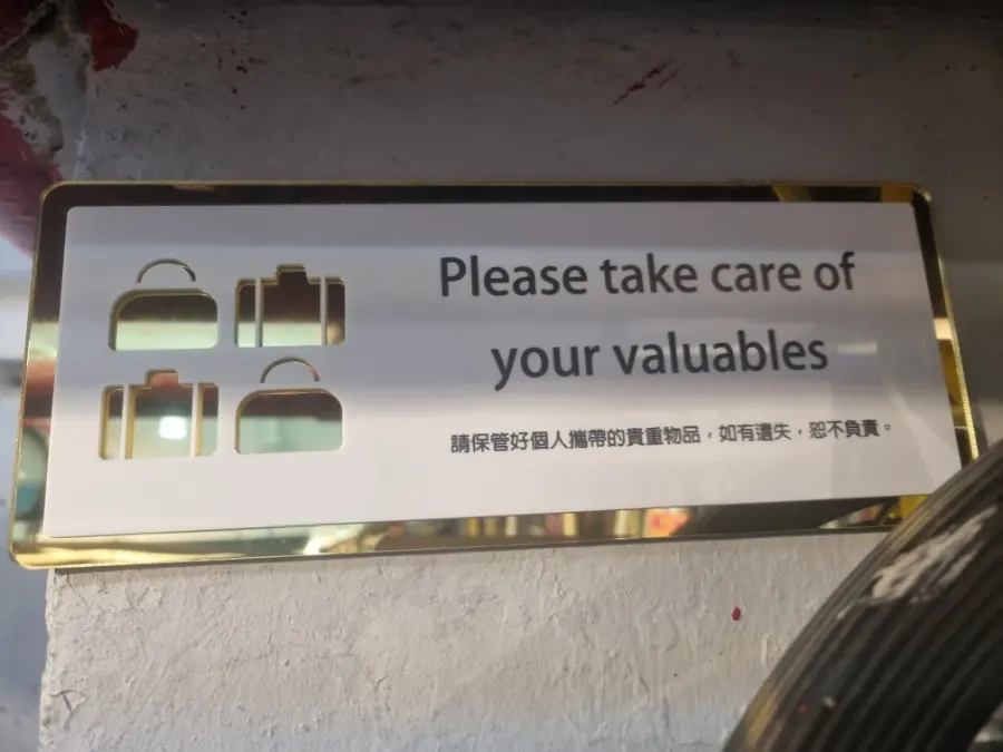 Be careful with your belongings!